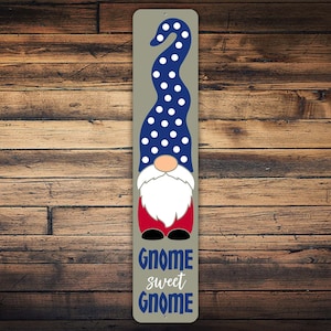 Gnome Sweet Gnome Porch Sign, Christmas Gnomes, Good Fortune Charm, Winter Gnomes, Gnome Sign, Gnome Decor, Gnome Gift, Vertical Metal Sign