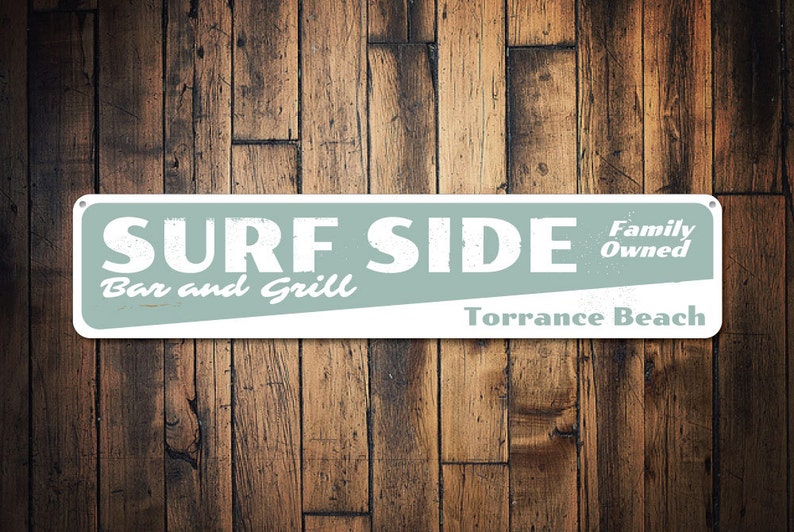 Quality Aluminum Custom Sign Personalized Family Owned Seafood Restaurant Sign Custom Metal Beach House Decor Surf Side Bar /& Grill Sign