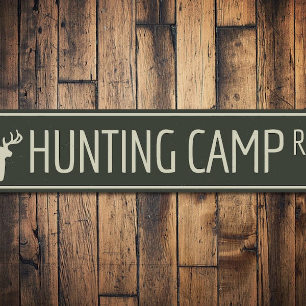 Hunting Camp Rd Sign, Custom Lake House Street Sign, Deer Hunter Road Gift, Metal Buck Hunt Lake House Decor - Quality Aluminum Hunting Sign