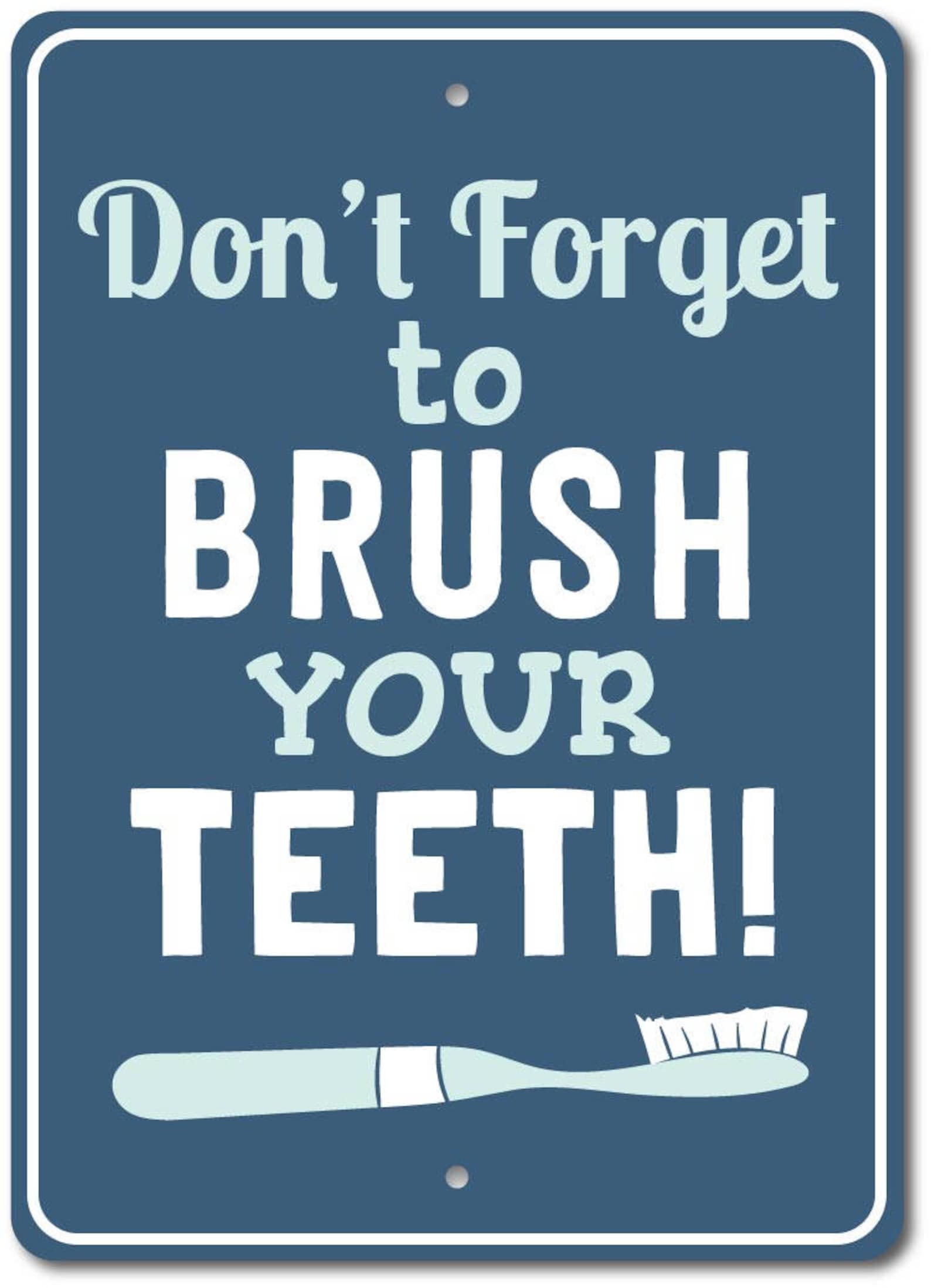 Teeth Brushing Sign Brush Your Teeth Sign Toothbrush Decor Etsy