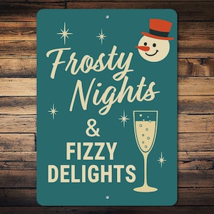 Frosty Nights & Fizzy Delights Metal Sign, Retro Holiday Champagne Bar Wall Decor, Mid-Century Christmas Party Home Decor