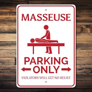 Masseuse Parking Sign, Masseuse Gift, Masseuse Decor, Masseuse Sign, Massage Sign, Massage Gift, Spa Sign - Quality Aluminum ENS1002816