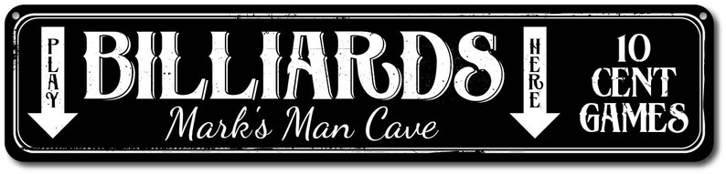 Play Billiards Here Sign, Pool Hall Decor, Game Room Sign, Man Cave Sign, Billiard Room Decor, Pool Table Sign - Quality Metal Sign