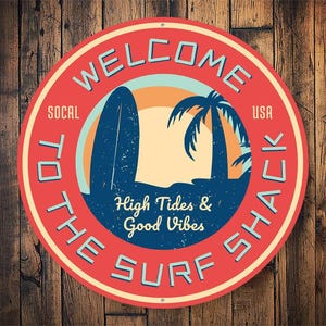 Welcome To The Surf Shack Sign, Vintage Surf Gift, Surfing Shack, Surfers, Surfer Decor, Surf, Surfer, Gift For Surfer, Girl Surfing Shack