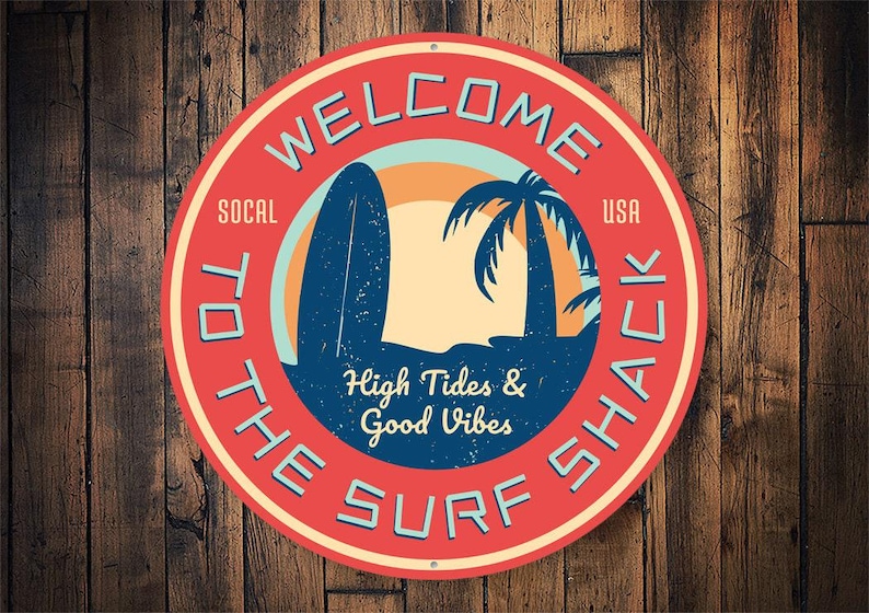 Welcome To The Surf Shack Sign, Vintage Surf Gift, Surfing Shack, Surfers, Surfer Decor, Surf, Surfer, Gift For Surfer, Girl Surfing Shack image 1