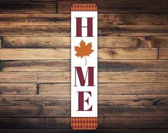 Home Fall Sign, Fall Decor For Front Porch, Vertical Metal Sign, Fall Front Door Sign, Farmhouse Decor, Fall Welcome Sign, Home Decor