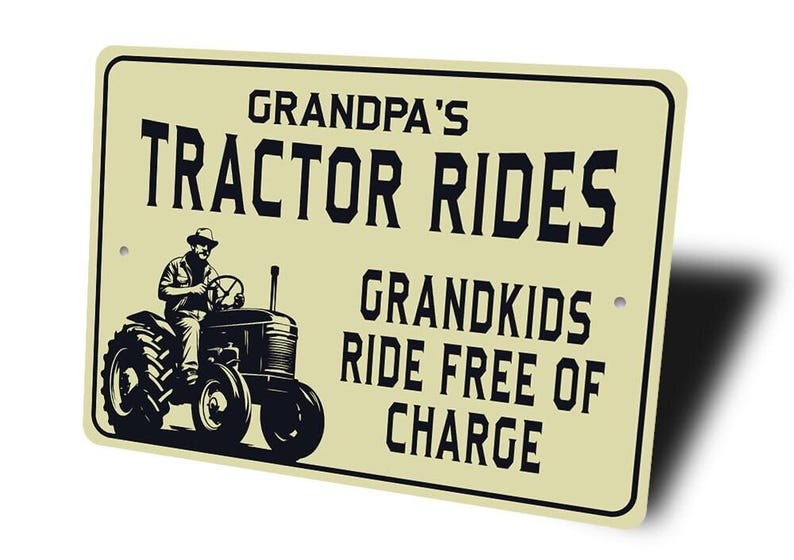 Tractor Ride Sign, Custom Tractor Gift, Grandpas Tractor, Grandpas Grandkids, Tractor Decor, Custom Farm Sign, Farmer Gift - Metal Sign image 3