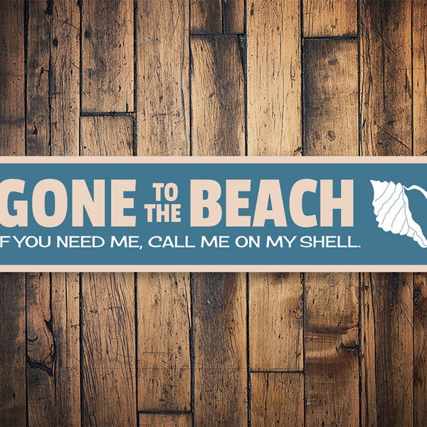 Gone To The Beach Sign, Beach Lovers, Going To Beach, Gift For Beach, Beach Family Sign, Beach Wall Decor, Beach Wall Gift, Sign For Wall