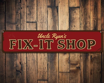 Fix-It Shop Sign, Custom Shop Decor, Gift for Handyman Sign, Workshop Sign, Metal Garage Sign, Man Cave Decor, - Quality Aluminum Customs