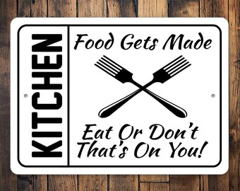Eat It Or Don't Kitchen Sign, Funny Kitchen Sign, Kitchen Humor, Kitchen Sign, Farmhouse Kitchen Decor, Kitchen Wall Decor, Food Kitchen