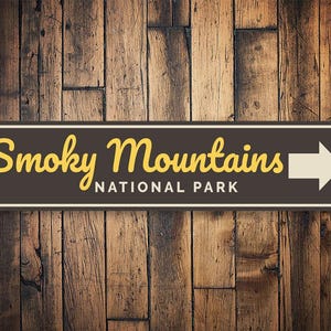 National Smoky Mountain Sign, Smoky Mountain Park Sign, Smoky Mountain Decor, Sign For Gatlinburg, Gatlinburg Tennessee Sign
