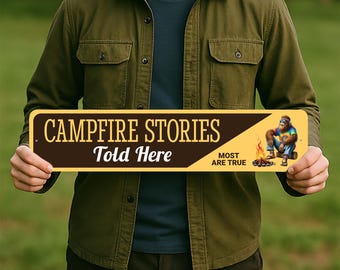 Campfire Stories Told Here Metal Sign – Funny Camping Decor for Cabin, RV, or Campsite | Rustic Outdoor Wall Sign, Camper Gift