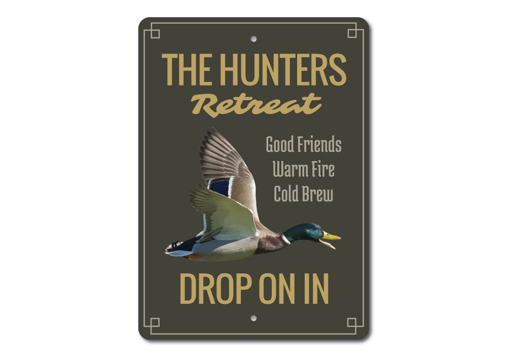 Duck Lover Aluminum Sign ENSA1003308 Duck Hunter Gift Hunters Retreat Sign 