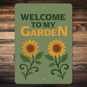 Welcome To My Garden Sign, Floral Garden Decor, Spring Garden Sign, Front Porch Sign, Garden Entry Sign, Garden Gift Idea, Metal Garden Sign