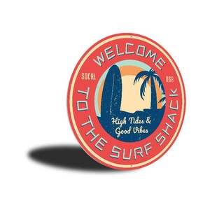 Welcome To The Surf Shack Sign, Vintage Surf Gift, Surfing Shack, Surfers, Surfer Decor, Surf, Surfer, Gift For Surfer, Girl Surfing Shack image 3