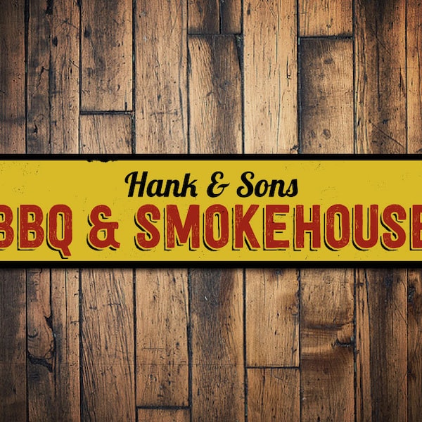 BBQ & Smokehouse Schild, Personalisiertes Chefraucherkochname-Küchenschild, großartiges Essen, Barbeque-Liebhaber-Mannhöhlengrill-Dekor - hochwertiges Aluminium