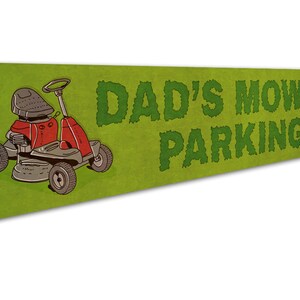 Mower Parking Sign, Dads Mower Sign, Mower Decor, Lawncare Owner, Lawncare Company, Mowing Life, Lawn Father Quality Aluminum Decorations image 3