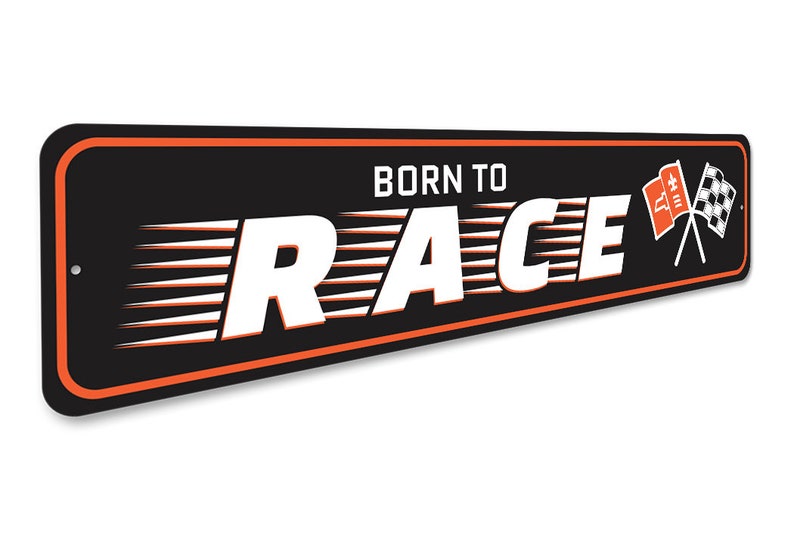 Born to Race Sign, Born to Drive, Car Collectors, Model Cars, Race Car ...