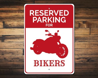 Biker Geschenk, Biker-Parkschild, Biker-Schild, Motorrad-Dekor, Motorradfahrer Geschenk, Motorrad-Schild, Garagen-Dekor - Hochwertiges Aluminium Reserviert