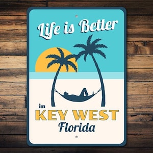 Cartello "La vita è migliore", decorazioni per Key West, Florida, negozi sulla spiaggia, decorazioni per case al mare, insegna in metallo per la spiaggia, decorazioni in metallo di qualità