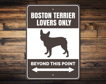 Boston Terrier Schild, Boston Terrier Geschenk, Boston Terrier Dekor, Boston Terrier Besitzer Schild, Boston Terrier Liebhaber, Boston Hund, Qualitäts Metall