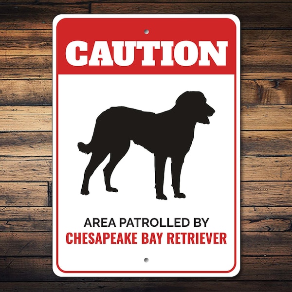 Chesapeake Bay Retriever Sign, Chessie Dog Owner, Chesapeake Gifts, Gate Dog Sign, Dog Breed Signs, Caution Dog Sign - Dog Metal Sign