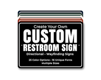 Custom Restroom Sign, Personalized Directional Bathroom Sign, Wayfinding Metal Sign for Business or Commercial Space
