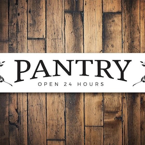 Pantry Decor, Pantry Sign, Pantry Snacks, Pantry Lovers, Sign For Pantry, Cute Pantry Sign, Food Market Sign, Market - Quality Aluminum