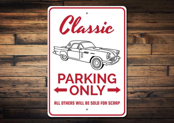 Car Parking Sign, Classic Car Sign, Classic Car Garage Decor