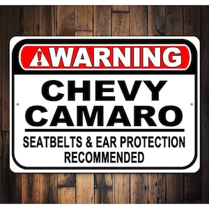 Chevy Camaro Safety Sign, Camaro Garage Sign, Car Safety Sign, Camaro Man Cave, Chevrolet Car Sign, Garage Wall Decor - Quality Metal Sign