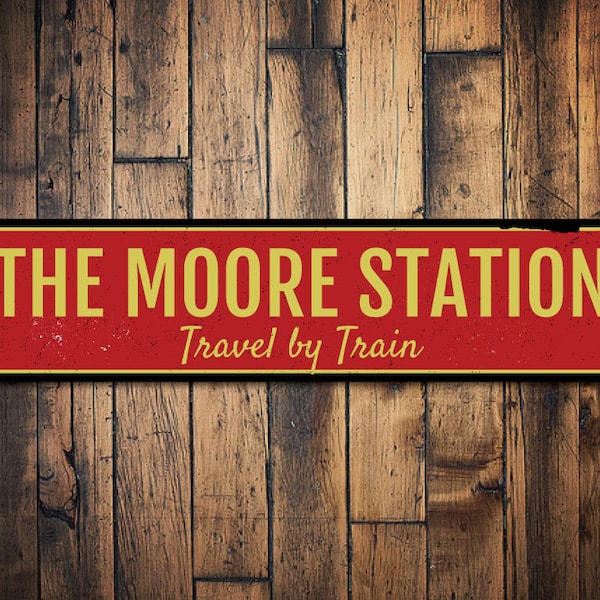 Family Train Station Sign, Personalized Travel By Train Sign, Custom Family Name Train Station Man Cave Decor - Quality Aluminum Man Caves
