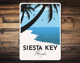 Siesta Key Florida Sign, Custom Beach Sign, Sarasota Florida, Beach Decor, Siesta Key Gift, Beach House Sign, Home Decor, Quality Metal Sign