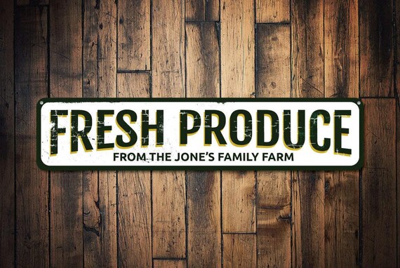 Fresh Produce Sign, Personalized Farm Sign, Custom Farmer Market Sign, Family Farm Decor, Metal Produce Decor, Fresh Food - Quality Aluminum