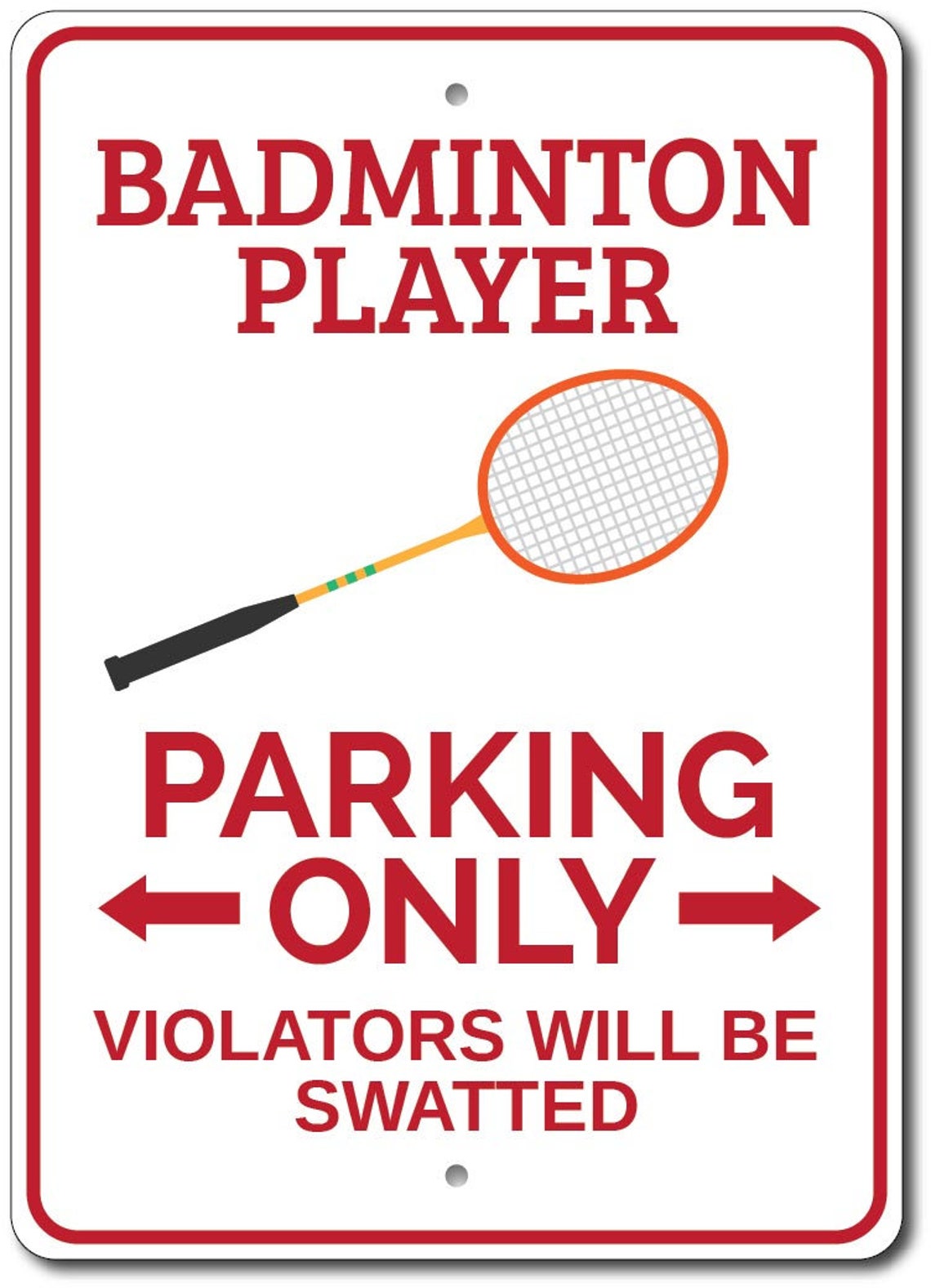 Badminton Player Sign Badminton Parking Sign Badminton Gift | Etsy