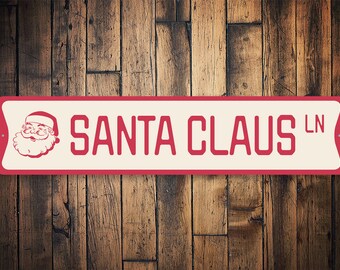 Santa Claus Lane, Santa Claus Decor, Christmas Santa, Decor For Santa, Christmas Lover, Santa Signs, Santa - Quality Aluminum Holiday Sign