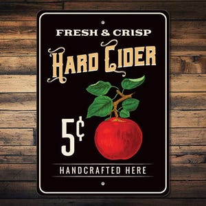 Hard Cider Sign, Cider Decor, Apple Cider Sign, Apple Decor, Apple Kitchen Sign, Apple Love, Apple Love Gift, Cider Lover Gift Quality Metal image 1