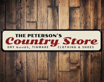 Store Sign, Country Store Sign, Custom Store Sign, Dry Goods Sign, Family Name Sign, Kitchen Decor Sign - Quality Aluminum Decoration Signs