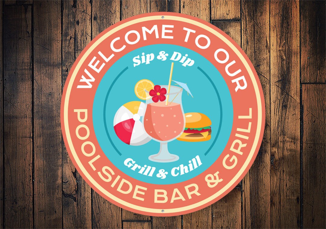 Poolside Bar and Grill Sign, Welcome Sign, Pool Party Decor, Summer BBQ ...