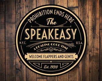 Prohibition Ends Here, Prohibition Decor, The Speakeasy, Beer, Beer Sign, Prohibition Sign, Drinking Decor, Illegal Drinking - Metal Sign