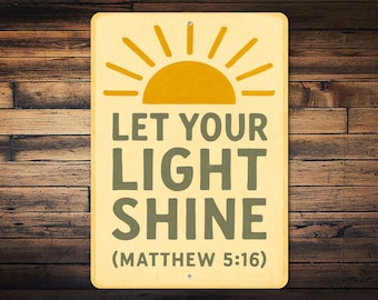 Let Your Light Shine Sign – Matthew 5:16 Scripture Wall Decor, Christian Bible Verse Metal Sign, Inspirational Faith Home Decor