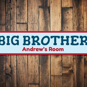 Big Brother Room Sign, Custom Boy Child Name Sign, Personalized Kid Bedroom Decor, Metal New Brother Name Gift - Quality Aluminum Brothers