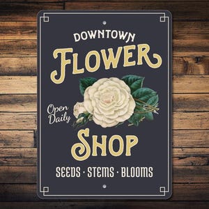 Flower Shop Sign, Florist Gift, Flower Lover Gift, Flower Shop Decor, Flower Market Sign, Gardener Gift, Metal Garden Sign Quality Metal
