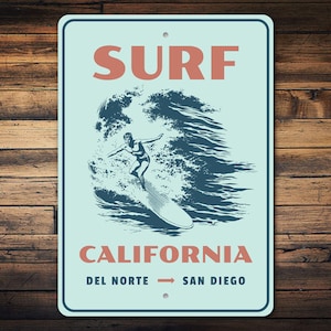 Surf Cali Sign, Retro Surf Location, Surfing Location, Gift For Surfers, Surfer Kids, Surfing Kid Gift, Family Surf Decor, Surf Shack Gift