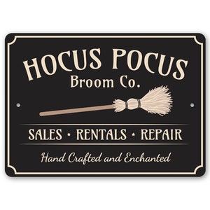 Hocus Pocus Sign, Witch Hocus Pocus, Broom Witch Decor, Halloween Sign, Halloween Gift, Spooky Decor, Metal Sign, Quality Metal Scary Sign image 2