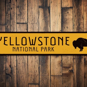 Buffalo National Park Sign, Personalized Park Destination Sign, Yellowstone National Park Custom Location Sign, Nature - Quality Aluminum