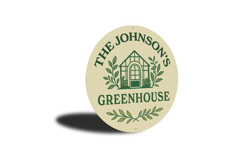 A round sign with the text "THE JOHNSON'S GREENHOUSE" and a graphic of a greenhouse.