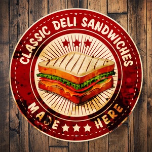 Classic Deli Sandwich Sign, Kitchen Sign, Food Lovers, Sandwich Sign, Food Decor, Kitchen Sign, Moms Gift, Kitchen Gift, Kitchen Decor, Food
