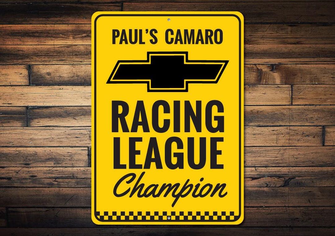 Racing League Sign, Chevy Camaro Sign, Camaro Owner Gift, Custom Camaro ...