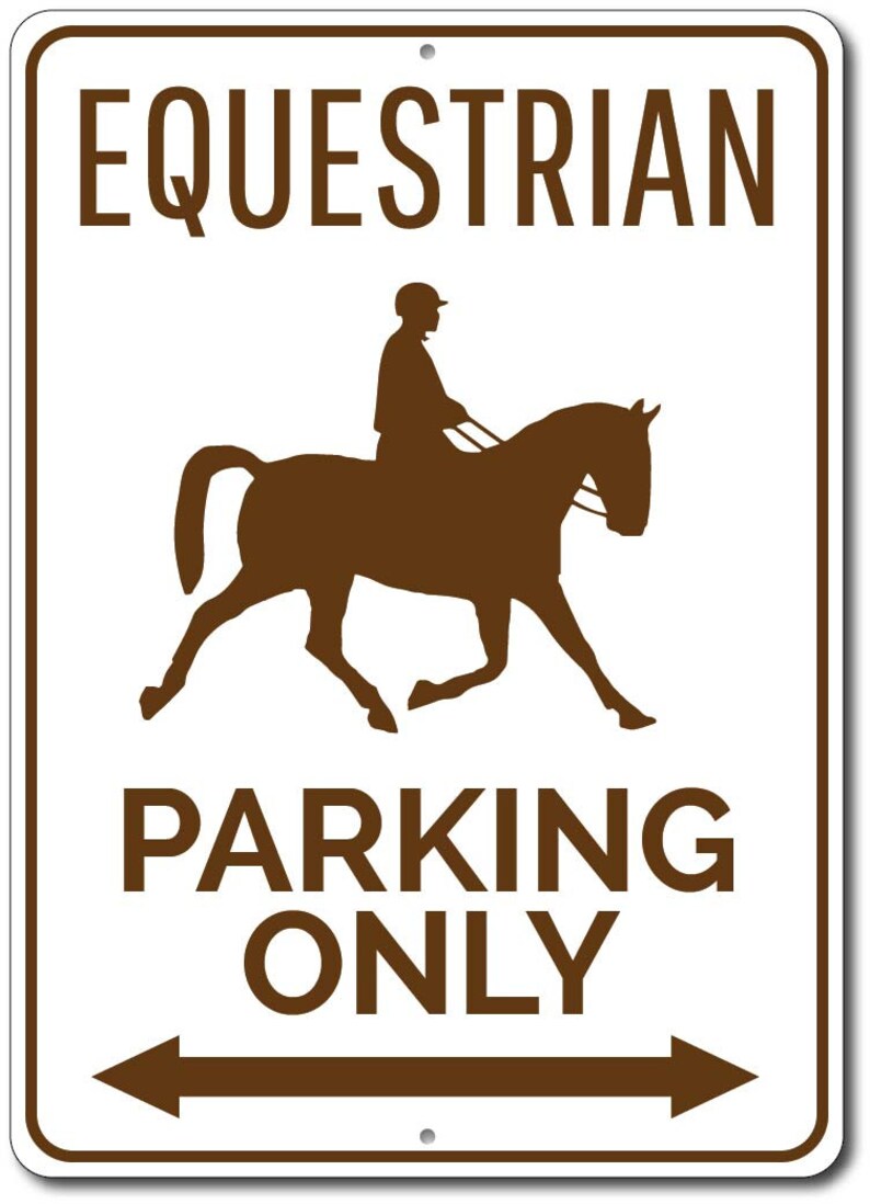 Equestrian Parking Sign Horse Lover Gift Gift for Horse Etsy