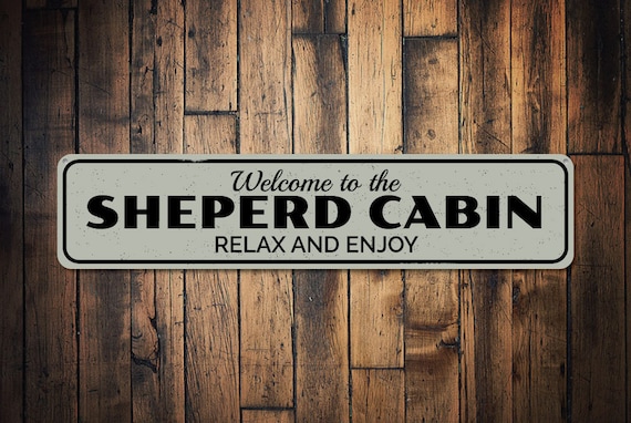 Welcome Cabin Sign Custom Wood Sign Distressed Wooden Sign ENS1001917